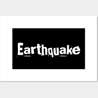Earthquake Posters and Art